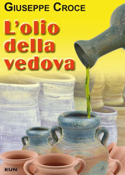 L' olio della vedova - Giuseppe Croce - copertina