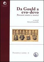 Da Gould a Evo-devo. Percorsi storici teorici