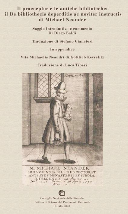Il praeceptor e le antiche biblioteche: il De bibliothecis deperditis ac noviter instructis di Michael Neander - copertina