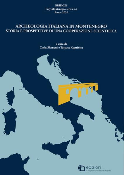 Bridges, Archeologia italiana in Montenegro. Vol. 2 - copertina