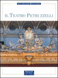 Il teatro Petruzzelli di Bari - Vito A. Melchiorre - copertina
