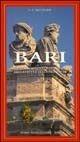 Bari. Guida turistico-culturale della città e della provincia