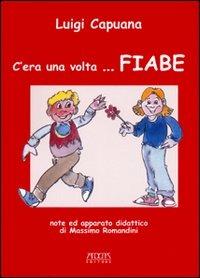 C'era una volta... Fiabe - Luigi Capuana - copertina