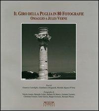 Il giro della Puglia in 80 fotografie - copertina