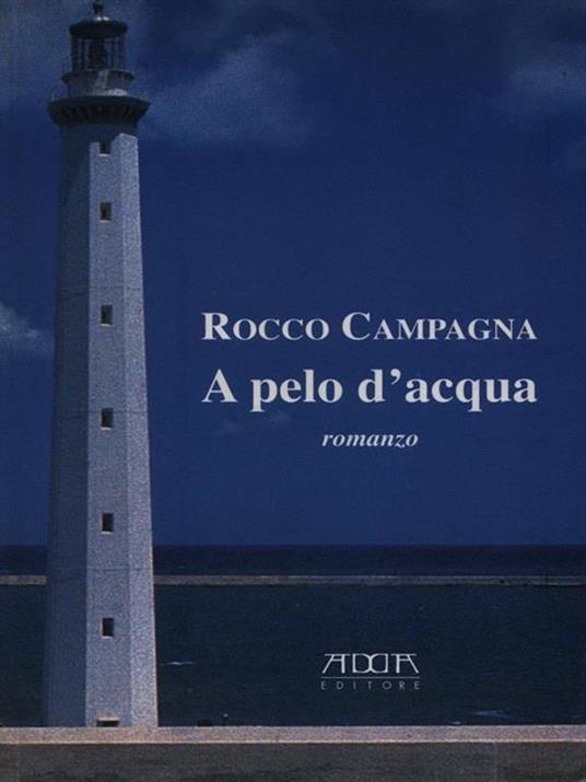 A pelo d'acqua - Rocco Campagna - 2