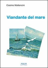 Viandante del mare - Cosimo Mattencini - copertina