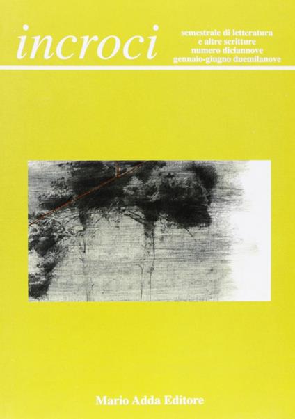 Incroci. Vol. 19 - Raffaele Nigro,Lino Angiuli - copertina