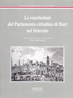 Le conclusioni del parlamento cittadino di Bari nel Seicento