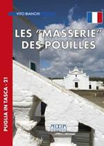 Les «Masserie» des Pouilles