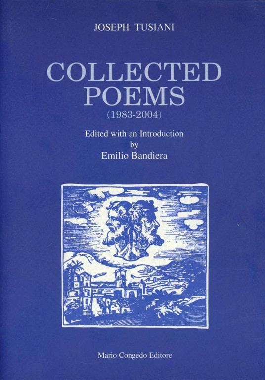 Collected poems (1983-2004) - Joseph Tusiani - copertina