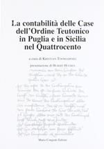 La contabilità delle case dell'Ordine teutonico in Puglia e in Sicilia nel Quattrocento