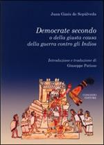 Democrate secondo o della giusta causa della guerra contro gli Indios