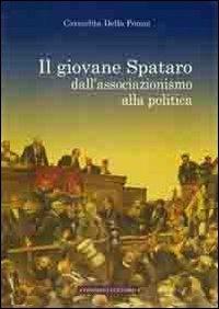 Il giovane Spataro dall'associazionismo alla politica - Carmelita Della Penna - copertina