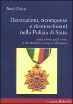 Decorazioni, ricompense e riconoscimenti nella polizia di Stato