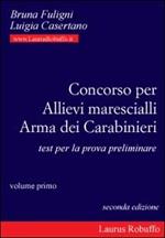 Concorso per allievi marescialli arma dei carabinieri. Test per la prova preliminare