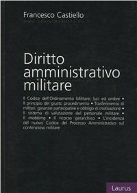 Diritto amministrativo militare - Francesco Castiello - copertina