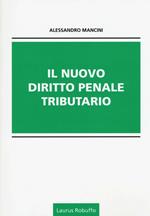 Il nuovo diritto penale tributario