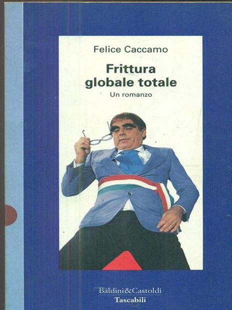 Frittura globale totale - Felice Caccamo,Posani - copertina