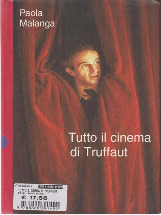 Tutto il cinema di Truffaut - Paola Malanga - copertina