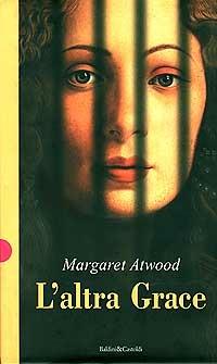 L' altra Grace - Margaret Atwood - copertina