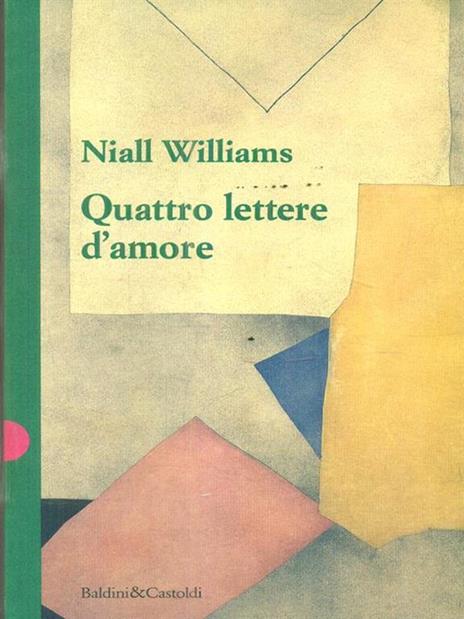 Quattro lettere d'amore - Niall Williams - copertina