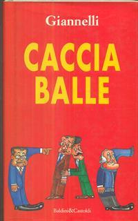 Il cacciaballe