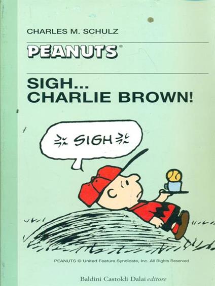 Sigh... Charlie Brown! - Charles M. Schulz - copertina