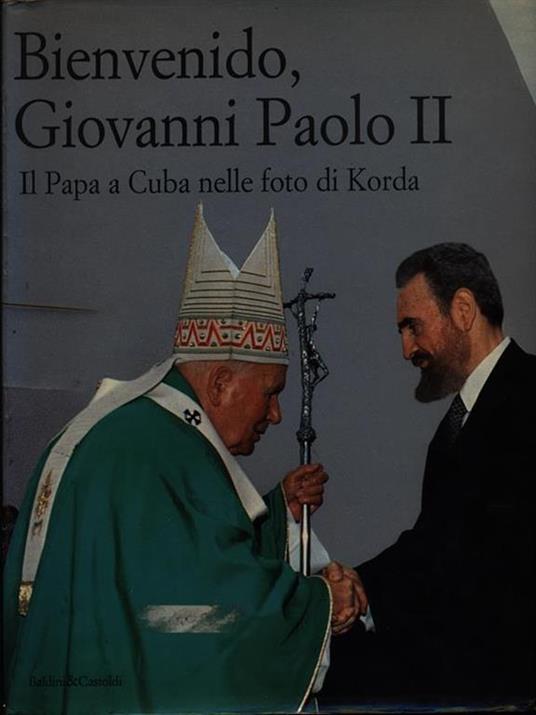Bienvenido Giovanni Paolo II - copertina