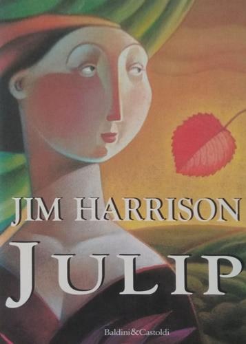 Julip - Jim Harrison - copertina