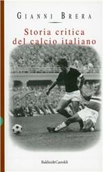 Storia critica del calcio italiano