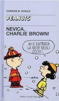 Nevica, Charlie Brown!! - Charles M. Schulz - copertina