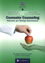 Conunselor counseling. Manuale per biologi nutrizionisti