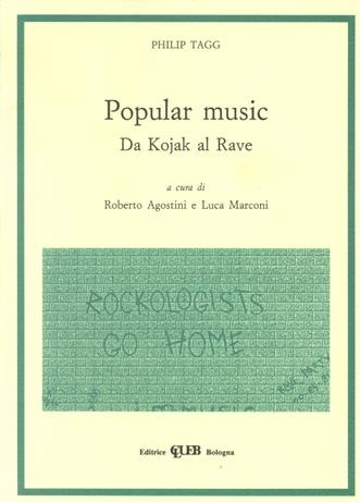 Popular music. Da Kojak al Rave - Philip Tagg - copertina