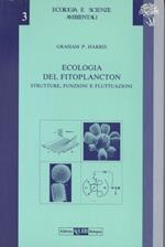 Ecologia del fitoplancton. Strutture, funzioni e fluttuazioni