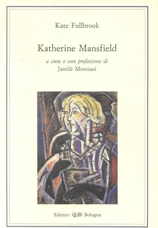 Katherine Mansfield - Kate Fullbrook - copertina