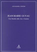 Jean-Marie Guyau. Una filosofia della vita e l'estetica