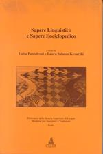 Sapere linguistico e sapere enciclopedico. Atti del Convegno (Forlì, 18-20 aprile 1994)