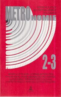 Metronomie. Ricerche e studi sul sistema urbano bolognese (2-3)