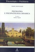 Psichiatria e psicopatologia dinamica