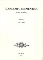 Accademia Clementina. Atti e memorie. Nuova serie (33-34)