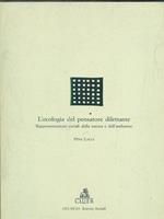 L' ecologia del pensatore dilettante. Rappresentazioni sociali della natura e dell'ambiente