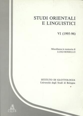 Studi orientali e linguistici. Vol. 6: Miscellanea in memoria di Luigi Rosiello - copertina