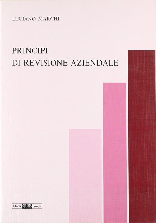 Principi di revisione aziendale - Luciano Marchi - copertina