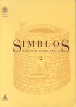Simblos. Scritti di storia antica. Vol. 2