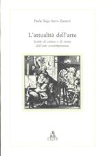 L'attualità dell'arte. Scritti di critica e di storia dell'arte contemporanea