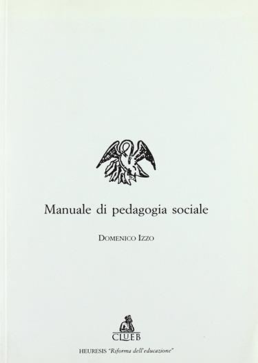 Manuale di pedagogia sociale - Domenico Izzo - copertina