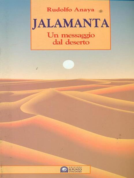 Jalamanta. Un messaggio dal deserto - Rudolfo Anaya - copertina