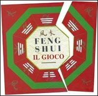 Il gioco del feng shui - Richard Craze - copertina