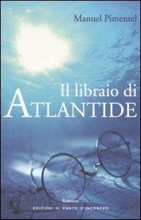 Il libraio di Atlantide - Manuel Pimentel - copertina