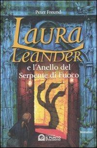 Laura Leander e l'anello del Serpente di fuoco - Peter Freund - copertina
